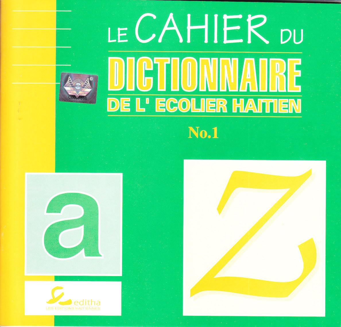 Cahier Du Dictionnaire 1 4e, 5e, 6e année